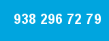 938 296 72 79
